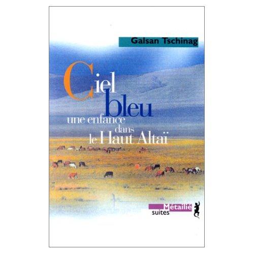 Ciel bleu, une enfance dans le haut Altai